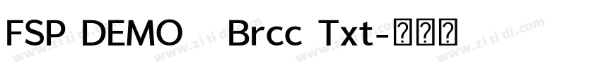 FSP DEMO   Brcc Txt字体转换
